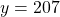 \[ y = 207 \]
